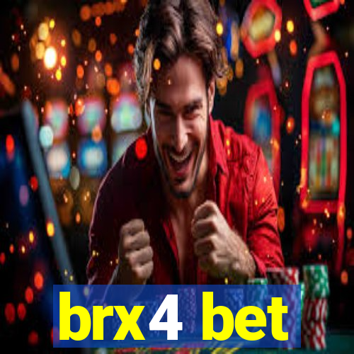 brx4 bet